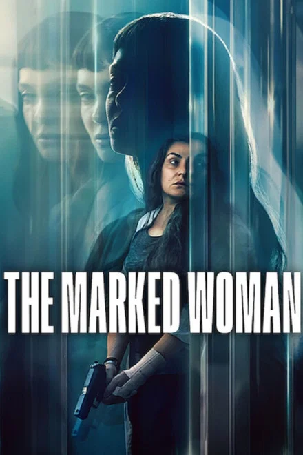 دانلود فیلم The Marked Woman 2026