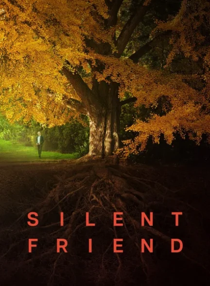 دانلود فیلم Silent Friend 2025