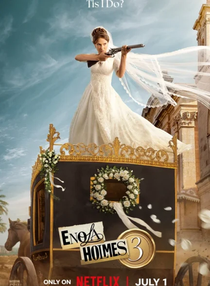 دانلود فیلم Enola Holmes 3